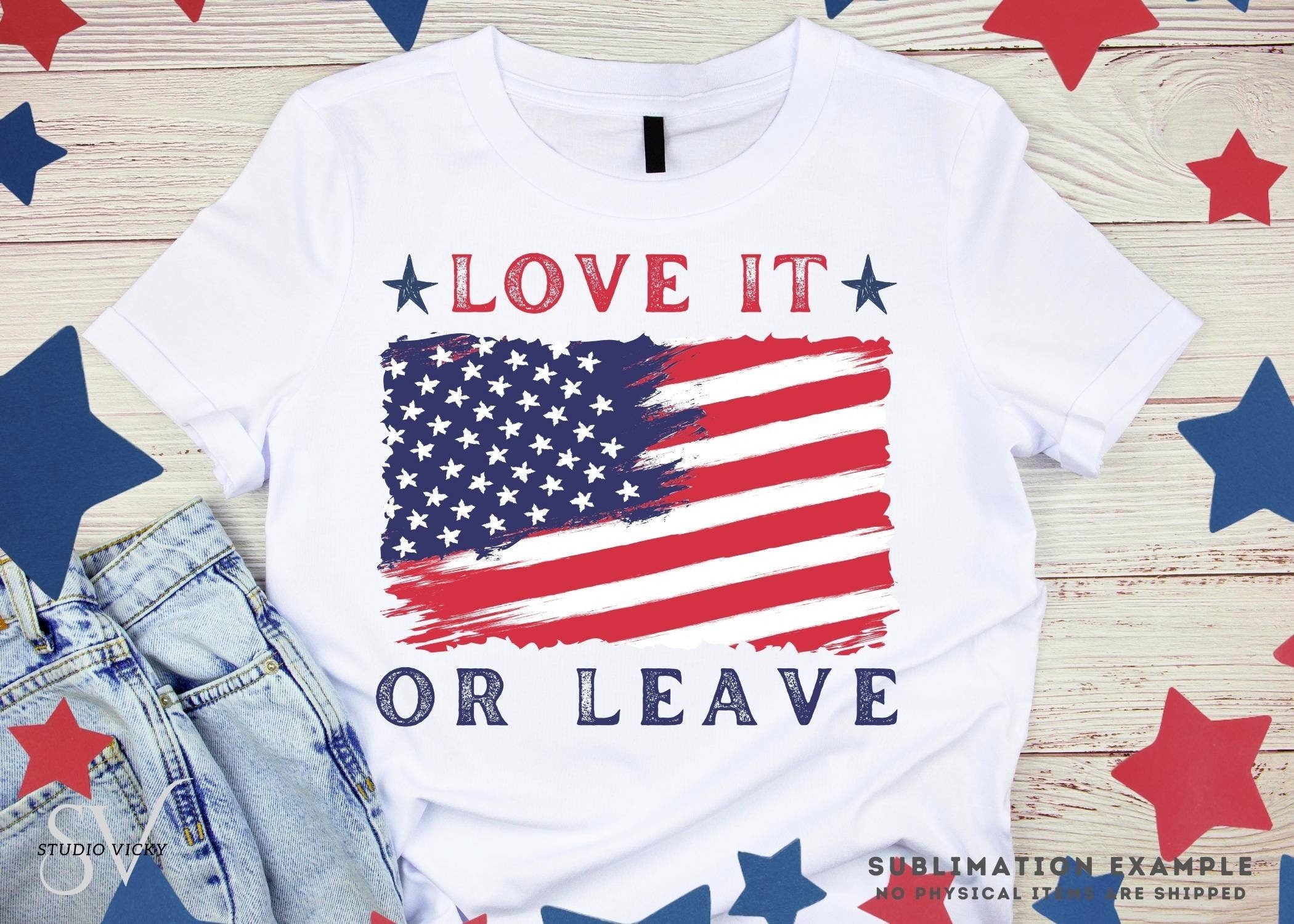 Patriotic T-Shirt Design: Love It or Leave, USA Flag (svg, png, jpg)