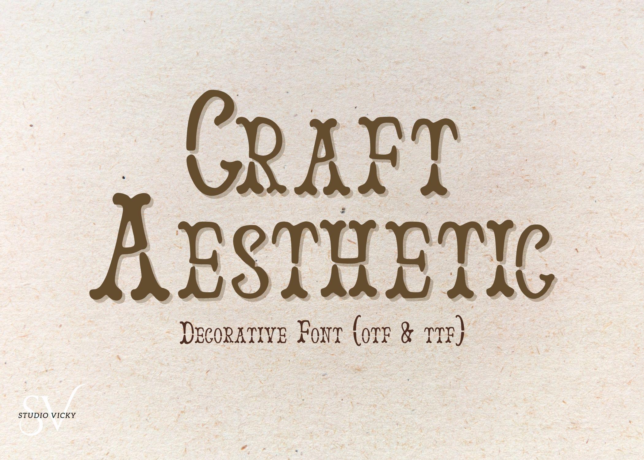 Craft Aesthetic Font: Vintage Decorative Font (OTF, TTF)