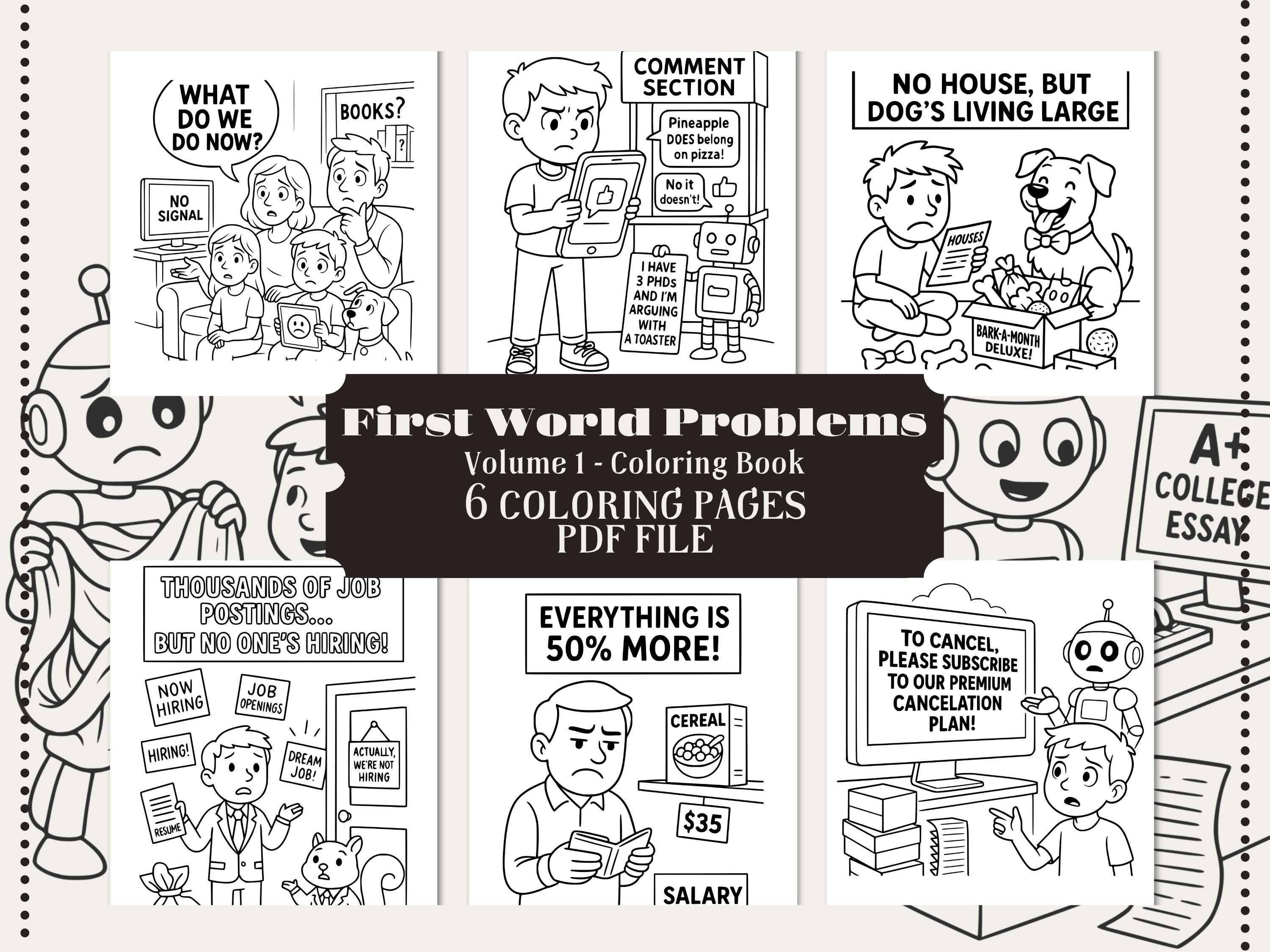 First World Problems Coloring Book: Adult & Kids Printable PDF (Bonus Drawing Included)
