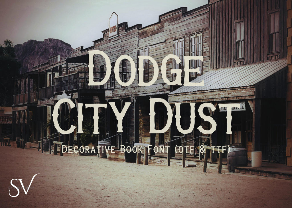 Dodge City Dust Font | Vintage Western Typeface (TTF & OTF)