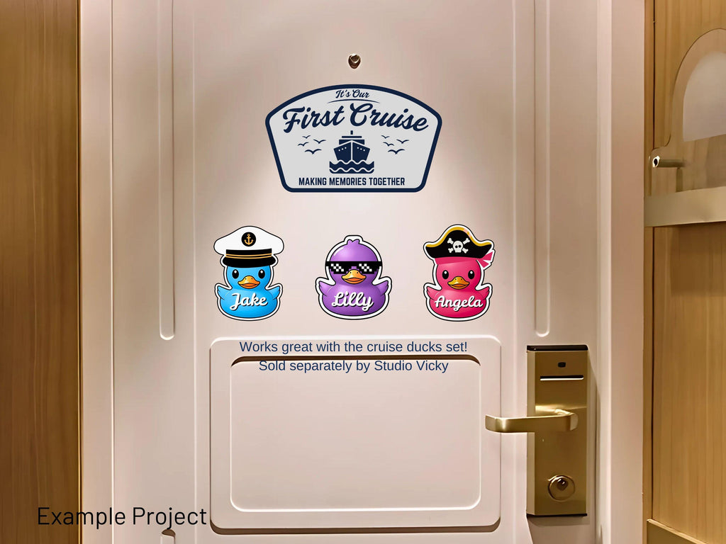 May include: A white door with a sign that says "It's Our First Cruise" above three duck magnets. The ducks are blue, purple, and pink, each with a different hat and name. Below is a white rectangle with text.