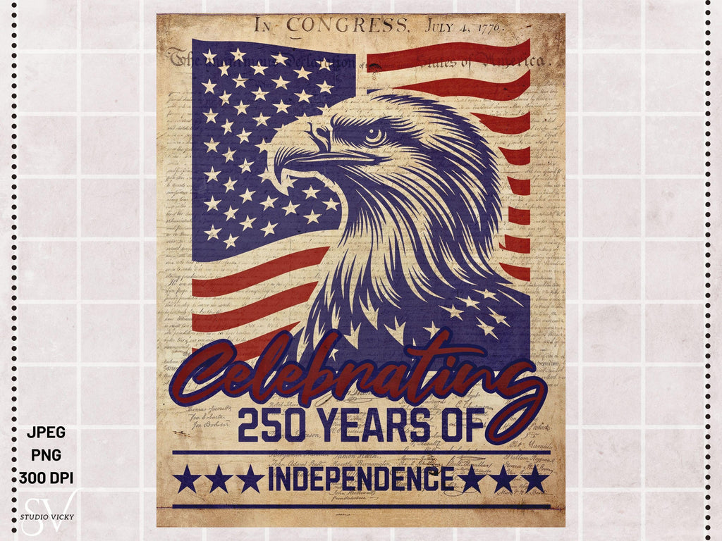 America's 250th Anniversary Semiquincentennial Commemorative Poster Celebrating 250 Years of Independence