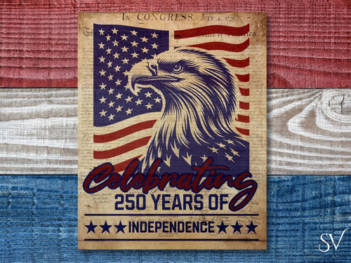 America's 250th Anniversary Semiquincentennial Commemorative Poster Celebrating 250 Years of Independence